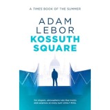 Kossuth Square - Adam Lebor