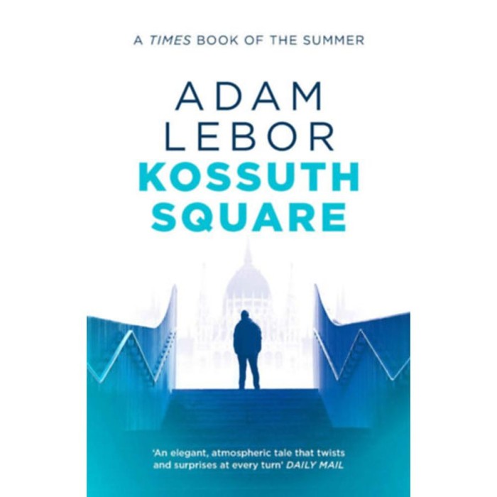 Kossuth Square - Adam Lebor