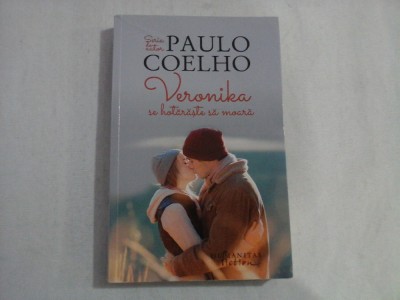 VERONIKA SE HOTARASTE SA MOARA - PAULO COELHO - 2018 foto