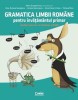 Gramatica limbii romane - Adina Dragomirescu - Invatamant primar