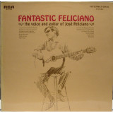 Vinil Jos&eacute; Feliciano &ndash; Fantastic Feliciano - The Voice And Guitar Of Jos&eacute; (VG+)