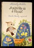 A pipiske es a fuszal - Meszoly Miklos * Reich Karoly rajzaival, Mora, 1976
