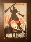 B. Mark - Răscoala din ghetto-ul Varșoviei (1945)