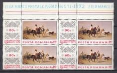 ROMANIA 1972 LP 812 ZIUA MARCII POSTALE ROMANESTI BLOC DE 4 TIMBRE MNH