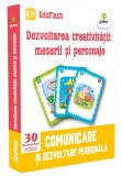 Cumpara ieftin Dezvoltarea creativitatii: meserii si personaje
