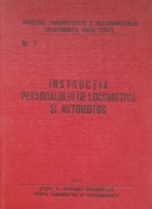 INSTRUCTIA PERSONALULUI DE LOCOMOTIVA SI AUTOMOTOR NR 7