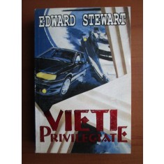 Edward Stewart - Vieti privilegiate