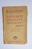 Adevăr și Dreptate &ndash; Aut. Pantelimon Diaconescu, Ed. Cartea Rom&acirc;nească, 1927