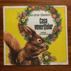 Dimitrie Stelaru - Casa Veverițelor. Povești (prima ediție, postumă - 1991)