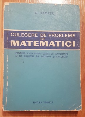 Culegere de probleme de matematici de O. Sacter foto