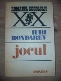 Jocul- Iuri Bondarev