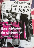 Yves Zoberman, Une histoire du ch&ocirc;mage de l'Antiquit&eacute; &agrave; nos jours