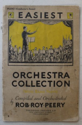 EASIEST ORCHESTRA COLLECTION , compiled and orchestrated by ROB ROY PEERY , 1932 , CONTINE PARTITURI foto