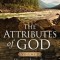 The Attributes of God, Volume 2: Deeper Into the Father&#039;s Heart