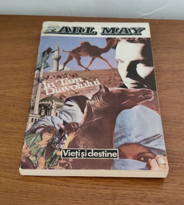 Karl May - &Icirc;n țara diavolului