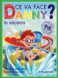 Cumpara ieftin Ce va face Danny? In vacanta. 9 povesti in 1/Ganit Levy, Adir Levy