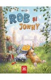 Rob si Jonny - Walko