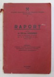 RAPORT CATRE AL VII - LEA CONGRES AL UNIUNEI MUNCITORILOR DIN INDUSTRIA MINIERA DIN ROMANIA , 1932