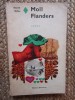 Moll Flanders - Daniel Defoe, Editura Eminescu, 1970, Roman beletristic, 309 pagini, Editie Necartonata