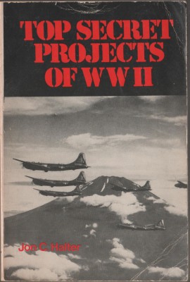 Jon C. Halter - Top Secret Prjects of WWII foto