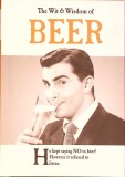 THE WIT &amp; WISDOM OF BEER-EMOTIONAL RESCUE-280551