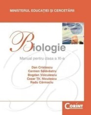 Biologie. Manual pentru clasa a XI-a/Dan Cristescu, Carmen Salavastru, Bogdan Voiculescu, Cezar Th. Niculescu, Radu Carmaciu