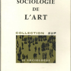 Sociologie de l'art / Jean Duvignaud