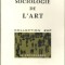 Sociologie de l&#039;art / Jean Duvignaud