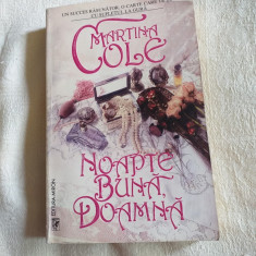 MARTINA COLE: NOAPTE BUNA, DOAMNA