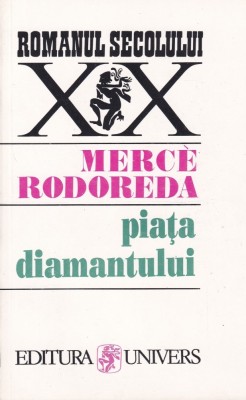 Merce Rodoreda - Piata diamantului foto