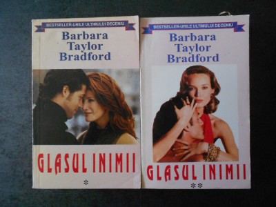 BARBARA TAYLOR BRADFORD - GLASUL INIMII 2 volume foto