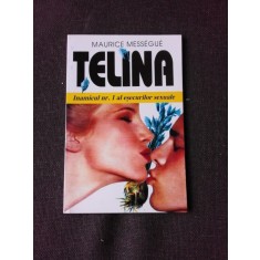 TELINA - MAURICE MESSEGUE