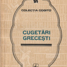 MARIA MARINESCU-HIMU - CUGETARI GRECESTI ( COGITO )