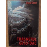TRASNETUL GETO-DAC-PAVEL CORUT-228599