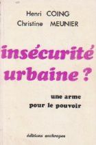 Insecurite urbaine? Une arme pour le pouvoir foto