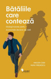 Bătăliile care contează - Paperback brosat - Magor Csibi, Radu Predescu - Vellant