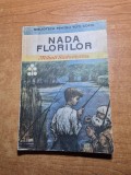 Carte pentru copii - nada florilor - mihail sadoveanu - din anul 1988