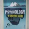 PSYCHOLOGY - A GRAPHIC GUIDE by NIGEL C. BENSON , 2007