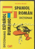 Cumpara ieftin Dictionar Spaniol-Roman - Valeria Neagu