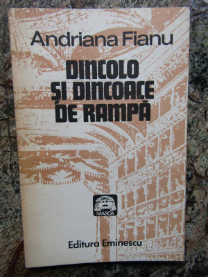 DINCOLO SI DINCOACE DE RAMPA de ANDRIANA FIANU , 1982 , DEDICATIE * foto