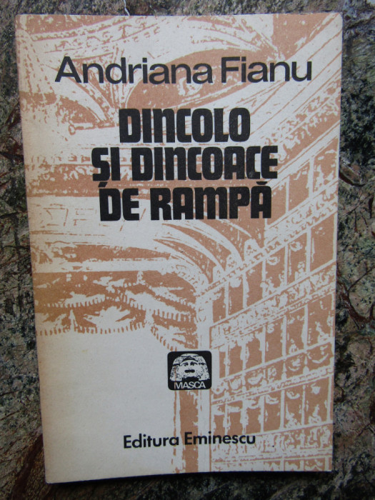 DINCOLO SI DINCOACE DE RAMPA de ANDRIANA FIANU , 1982 , DEDICATIE *