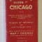 BLANCHARD &#039;S GUIDE TO CHICAGO , HOUSE NUMBERS and NAMES ...PLACES OF INTEREST , MAP OF CHICAGO , CCA. 1900