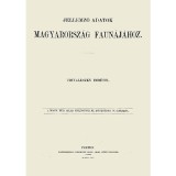 Jellemző adatok Magyarorsz&aacute;g faun&aacute;j&aacute;hoz - Frivaldszky Imre