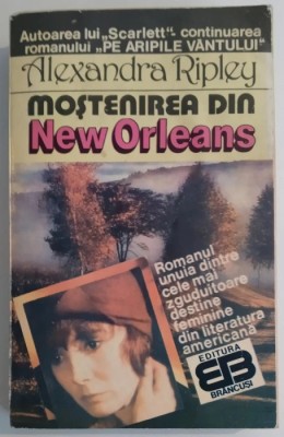 Alexandra Ripley - Mostenirea din New Orleans foto