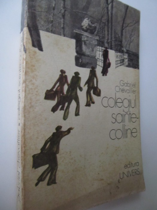 Colegiul Sainte-Colline - Gabriel Chevallier