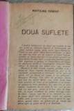 Myh 421C - Doua suflete - Matilda Serao - Ed interbelica