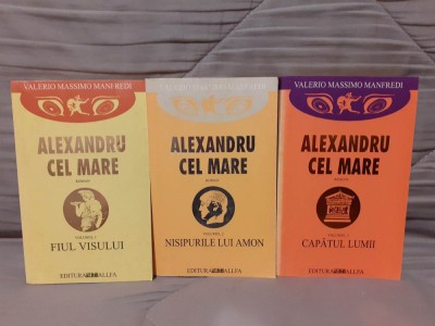 ALEXANDRU CEL MARE-VALERIO MASSIMO MANFREDI (3 VOL) foto