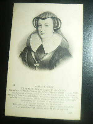 Ilustrata -Personalitati - Maria Stuart- Franta foto