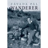 Wanderer - Z&aacute;vada P&aacute;l