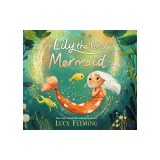 Lily the Pond Mermaid